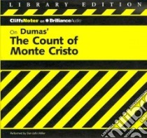 CliffsNotes on Dumas' The Count of Monte Cristo (CD Audiobook) libro in lingua di Roberts James L. Ph.D., Miller Dan John (NRT)