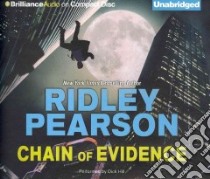 Chain of Evidence (CD Audiobook) libro in lingua di Pearson Ridley, Hill Dick (NRT)