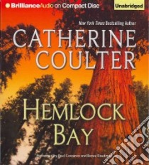 Hemlock Bay (CD Audiobook) libro in lingua di Coulter Catherine, Costanzo Paul (NRT), Raudman Renee (NRT)
