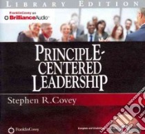 Principle-Centered Leadership (CD Audiobook) libro in lingua di Covey Stephen R.