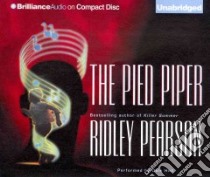 The Pied Piper (CD Audiobook) libro in lingua di Pearson Ridley, Hull Dale (NRT)