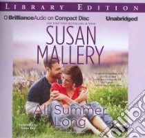 All Summer Long (CD Audiobook) libro in lingua di Mallery Susan, Sirois Tanya Eby (NRT)