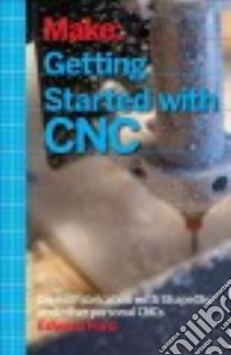 Getting Started With Cnc libro in lingua di Ford Edward