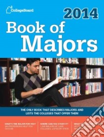 Book of Majors 2014 libro in lingua di College Board (COR)