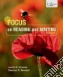 Focus on Reading and Writing libro in lingua di Kirszner Laurie G., Mandell Stephen R.