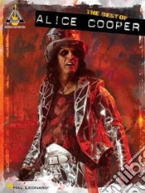 The Best of Alice Cooper libro in lingua di Cooper Alice (COP)