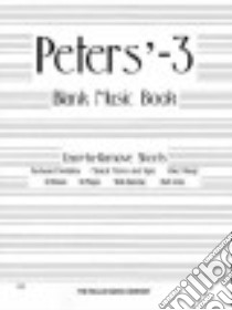 Peters' Blank Music Book, White libro in lingua di Hal Leonard Publishing Corporation (COR)