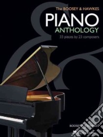 The Boosey & Hawkes Piano Anthology libro in lingua di Hal Leonard Publishing Corporation (COR)