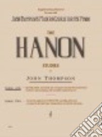 Hanon Studies, Elementary Level libro in lingua di Hanon Charles-louis (COP), Thompson John (CRT)