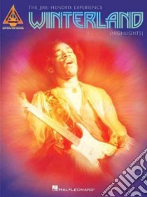 The Jimi Hendrix Experience libro in lingua di Hendrix Jimi (COP), Jacobson Jeff (CON), Pappas Paul (CON)