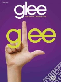 Glee libro in lingua di Hal Leonard Publishing Corporation (COR)