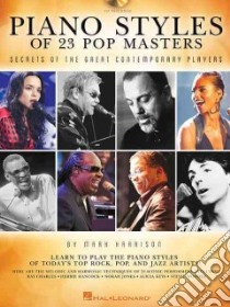 Piano Styles of 23 Pop Masters libro in lingua di Harrison Mark