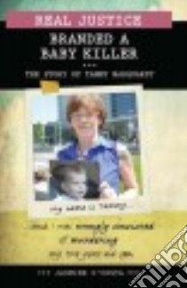 Branded a Baby Killer libro in lingua di D'costa Jasmine