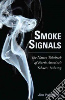 Smoke Signals libro in lingua di Poling Jim Sr.