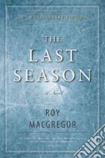 The Last Season libro in lingua di MacGregor Roy