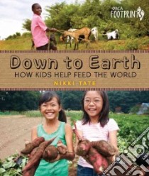 Down to Earth libro in lingua di Tate Nikki