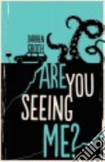 Are You Seeing Me? libro in lingua di Groth Darren