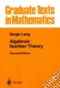 Algebraic Number Theory libro in lingua di Lang Serge