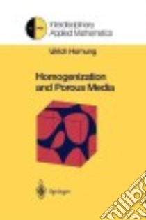 Homogenization and Porous Media libro in lingua di Hornung Ulrich (EDT)