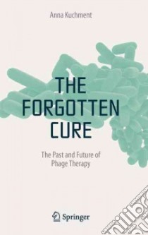 The Forgotten Cure libro in lingua di Kuchment Anna