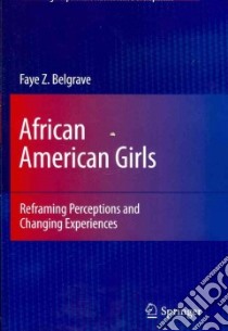 African American Girls libro in lingua di Belgrave Faye Z.