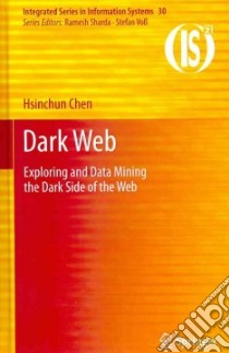 Dark Web libro in lingua di Chen Hsinchun