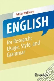 English for Research libro in lingua di Wallwork Adrian