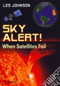 Sky Alert! libro in lingua di Johnson Les
