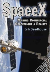 SpaceX libro in lingua di Erik Seedhouse