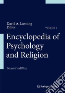 Encyclopedia of Psychology and Religion libro in lingua di Leeming David Adams (EDT)