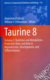 Taurine 8 libro in lingua di El Idrissi Abdeslem (EDT), L'amoreaux William J. (EDT)