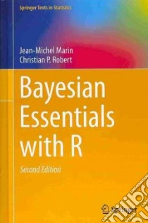 Bayesian Essentials With R libro in lingua di Marin Jean-Michel, Robert Christian P.
