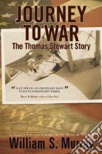 Journey to War libro in lingua di Murray William S.