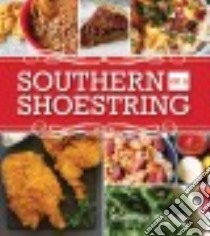 Southern on a Shoestring libro in lingua di Mccallie Kimberly