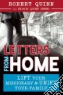Letters from Home libro in lingua di Quinn Robert, Dewey Shauri Quinn (CON)