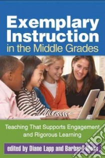 Exemplary Instruction in the Middle Grades libro in lingua di Lapp Diane (EDT), Moss Barbara (EDT)