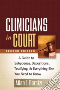 Clinicians in Court libro in lingua di Barsky Allan Edward
