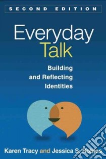 Everyday Talk libro in lingua di Tracy Karen, Robles Jessica S.