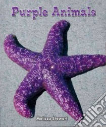 Purple Animals libro in lingua di Stewart Melissa