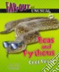 Boas and Pythons libro in lingua di Silverstein Alvin, Silverstein Virginia B., Nunn Laura Silverstein