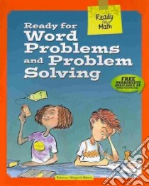 Ready for Word Problems and Problem Solving libro in lingua di Wingard-Nelson Rebecca, LaBaff Tom (ILT)