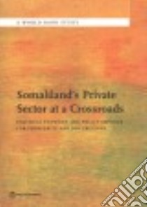 Somaliland's Private Sector at a Crossroads libro in lingua di World Bank Group (COR)