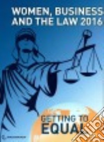Women, Business, and the Law 2016 libro in lingua di World Bank Group (COR)