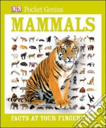 Mammals libro in lingua di Dorling Kindersley Inc. (COR)