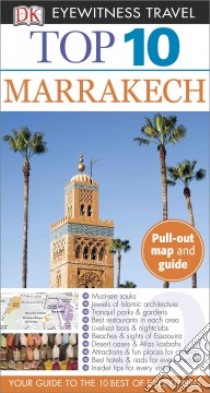 Dk Eyewitness Top 10 Marrakech libro in lingua di Dorling Kindersley Inc. (COR)