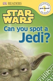 Can You Spot a Jedi? libro in lingua di Last Shari