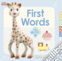 First Words libro in lingua di Dorling Kindersley Limited (COR)