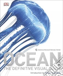 Ocean libro in lingua di Dorling Kindersley Inc. (COR), American Museum of Natural History (COR)
