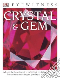Crystal & Gem libro in lingua di Symes R. F. Dr., Harding R. R. Dr.