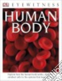 Human Body libro in lingua di Walker Richard